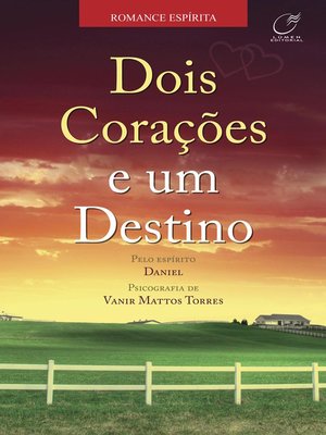 cover image of Dois corações e um destino